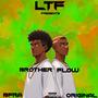 Brother Flow (feat. 0riginal & Bfra) [Explicit]
