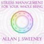 Stress Management for your Whole Being