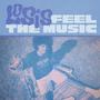 Feel the Music (Remixes)