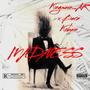 MADNESS (feat. Barz Kobain) [Explicit]