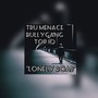 Lonely road (feat. BullyGang & Top IQ)