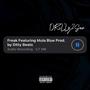 FREAK (feat. Mula Blue) [Explicit]