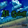 All Going (Explicit)