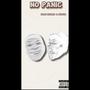 No panic (feat. Kurdi Klymax) [Explicit]