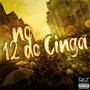 No 12 do Cinga (Explicit)