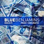 Blue Benjamins (Explicit)