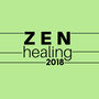 Zen Healing 2018