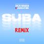 SUBA (feat. Spazo Domingo) [Remix] [Explicit]