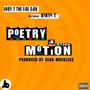 Poetry In Motion (feat. Kenya T & Sean Wrekless) [Wrekless Remix] [Explicit]