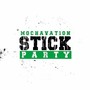 Stick Party (Explicit)