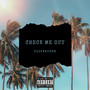 Check Me Out (Explicit)