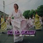 Pa´ la Fuente (Explicit)