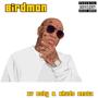 Birdman (Explicit)