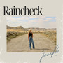 Raincheck (Explicit)