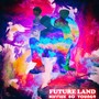 Future Land