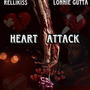 Heart Attack (Explicit)