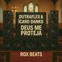 DEUS ME PROTEJA (Explicit)