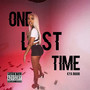 One Last Time (Explicit)