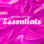 Deep Chill Out 2019 Essentials