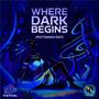 Where Dark Begins (Psytrance Edit)