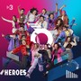 Heroes (En Directe)