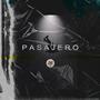 PASAJERO (Explicit)