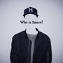 Who Is Sauce? (Explicit)