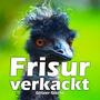 Frisur verkackt