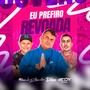 Eu Prefiro Revoada (Explicit)