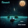 Firework (feat. Deivid Iguaran)