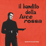 Il bandito della luce rossa (Original Soundtrack)