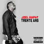 Trente Ans (Explicit)