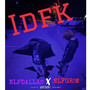 IDFK (Explicit)