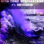 High Tidez (Explicit)