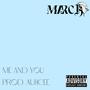 Me and You (Explicit)