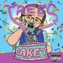 Cakey (Explicit)