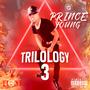 Trilology 3 (Explicit)