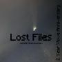 Lost Files Ep. (Explicit)