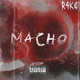 Macho (Explicit)