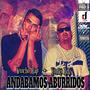 Andabamos Aburridos (feat. EL YONKI RDZ) [Explicit]