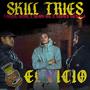 Skill Tries El Vicio (feat. Taking Kong & Akan-Ek) [Explicit]