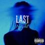 Last Night (feat. Ypn Zay) [Explicit]