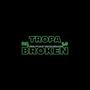 TROPA DA BROKEN 1.0 (feat. Í.samuel, Alves AXV, New X, Shadow Fael, Gagü 013 & MC Emive)