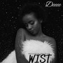 Wist (Explicit)