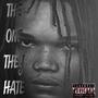 The One They Hate (Explicit)