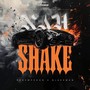 Nah Shake (Explicit)