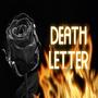 Death Letter (Explicit)