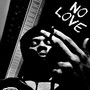 No Love (Explicit)