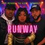 Runway (feat. ThaKiidBeats & The illest) [Explicit]