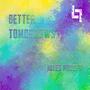 Better Tomorrows